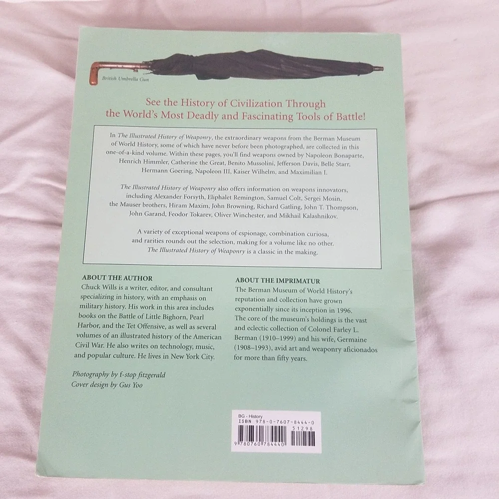 Metro‎ Books The Illustrated History of Weaponry Chuck Wills OS Green Good Book